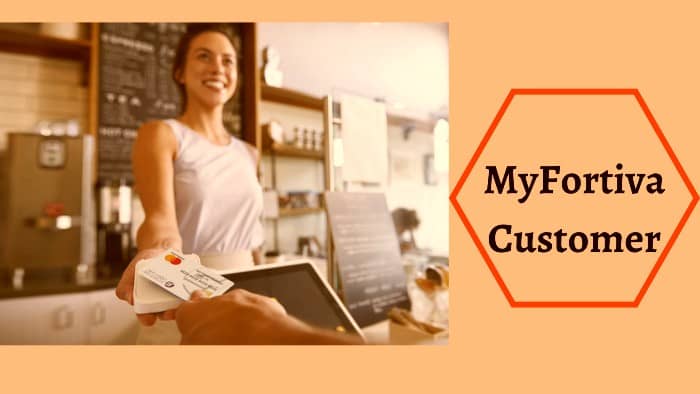 MyFortiva-Customer